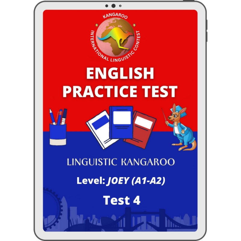 Practice Test 4 for Joey (A1-A2) level – English
